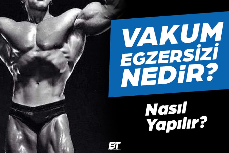 Bodybuilding’de Karın Estetiği: Vacuum Egzersizi ve Korse Gerçekleri